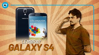 Relembrando o Samsung Galaxy S4, dez anos antes do S24