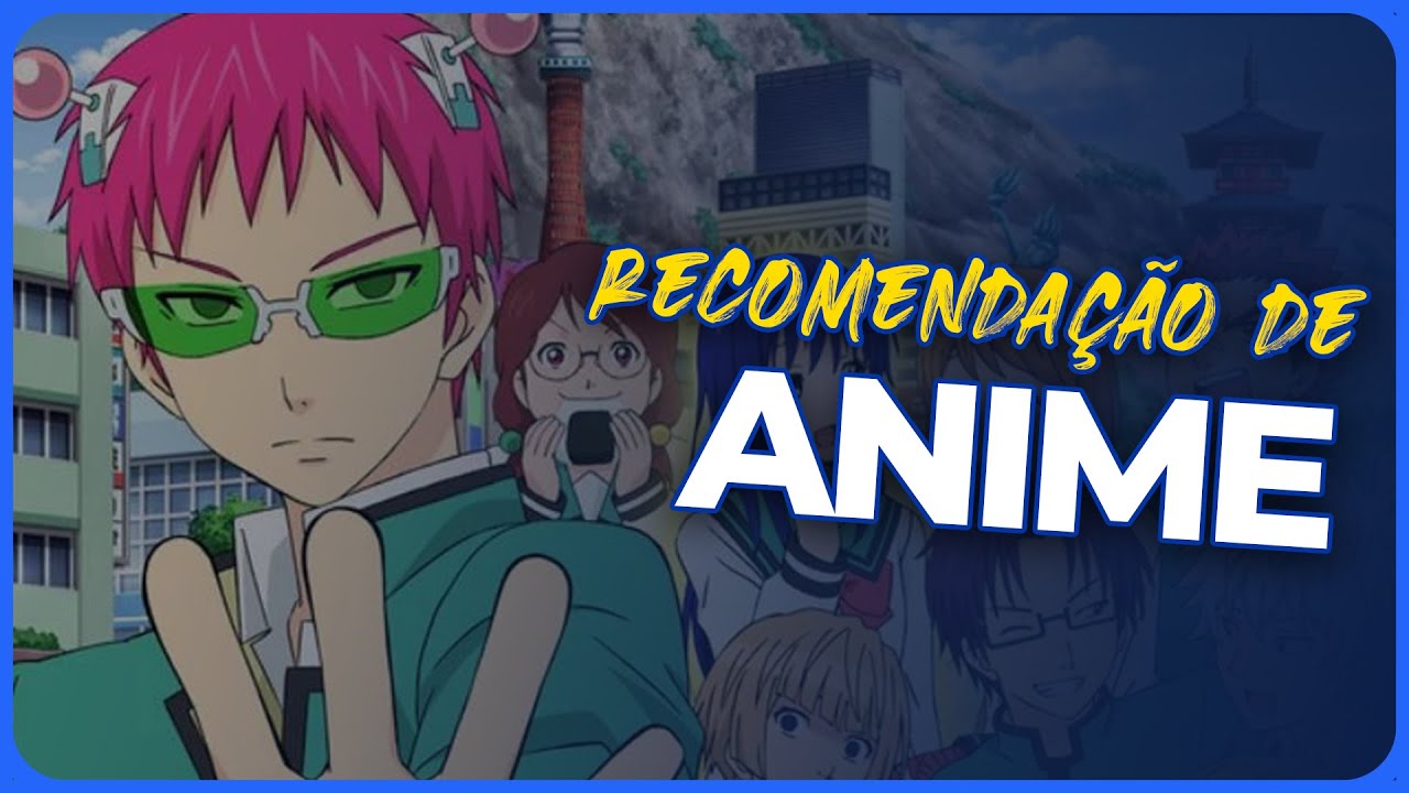 Uma Recomendação de Anime - YouTube