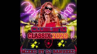 Download Lagu Clubland Classix 2026 : The Vibe of your Life 🎵 MP3