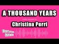 Christina perri  a thousand years karaoke version