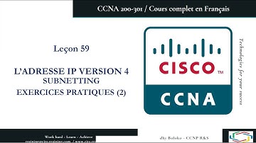 CCNA 200-301 en Français - Leçon 59 : IPv4 - Subnetting Practice II (2)