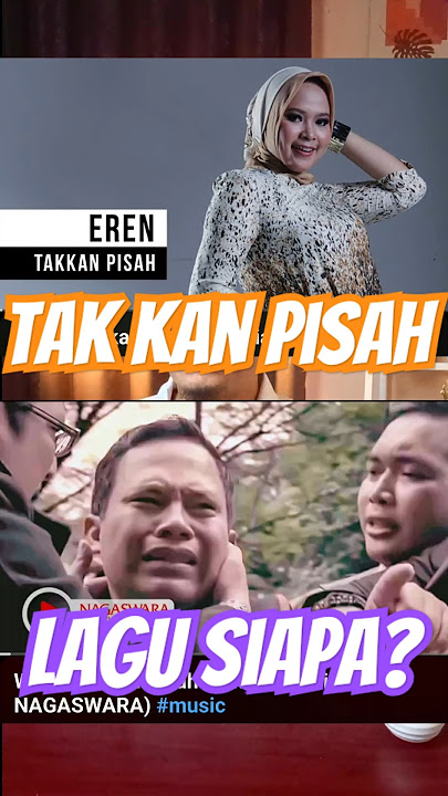 Takkan Pisah is the song Eren or the Wali band? #waliband #parawali #eren #takkanpisah #fyp #vira...