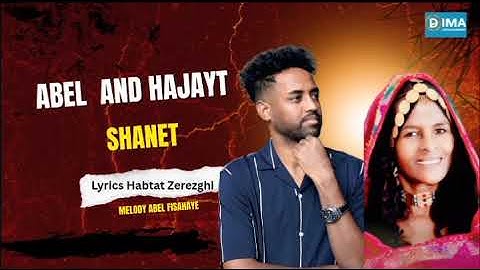 DIMA-SHANET (ሻነት) ABEL FISAHAYE AND HAJAIT  MNDAL //NEW ERITREAN BLIN AUDIO SONG 2026