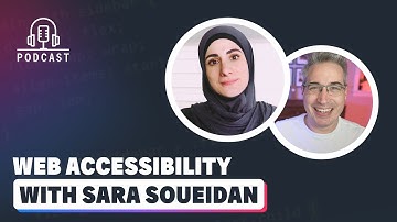 Navigating the World of Web Accessibility with Sara Soueidan