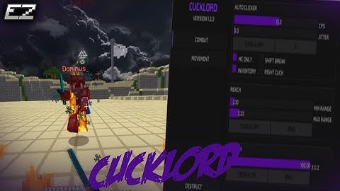 Cucklord Client [Undetectable] | [1.7.10 & 1.8.9] | Bypass + Cheating on PvPLand