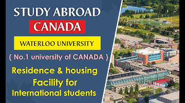 #WATERLOOUNIVERSITY | ACCOMMODATION & RESIDENCY | COMPUTER SCIENCE | RANKED No.1 UNIVERSITY