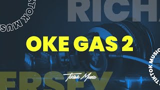 OKE GAS 2 - [ RICHARD JERSEY ]