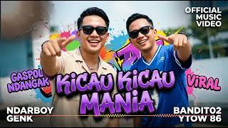 Cover KICAU MANIA NDARBOY GENK x BANDITOZ YAOW 86 DJ COVER GAS POL NDANGAK 🔥