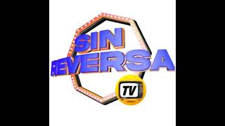 Sin Reversa Tv 33 Live Stream 2-05-2022
