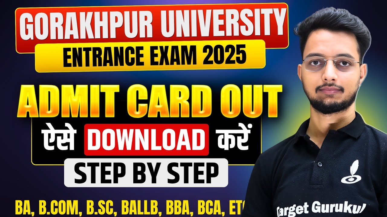 DDU Gorakhpur University Entrance Exam 2025 Admit Card OUT📣| How to Download DDU Admit Card 2025