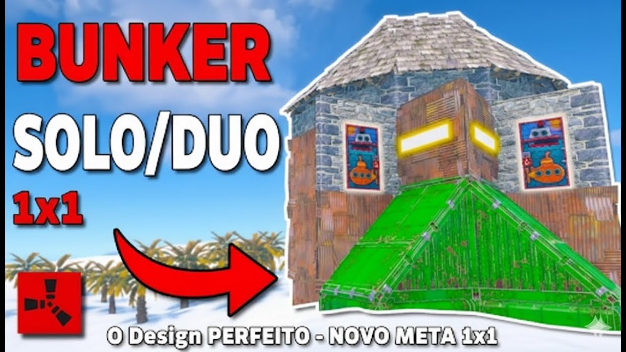Como fazer o BUNKER SoloDuo mais FORTE de Rust - NOVO Meta 1x1! 🚀🔥