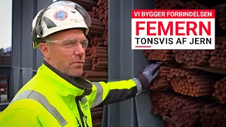 Vi bygger forbindelsen   FEMERN  Tonsvis af jern