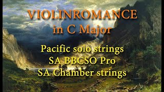 Violinromance in C Major // featuring Pacific solo strings violin