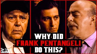 Did Frank Pentangeli betray Michael Corleone? & Why Did He Change His Mind?