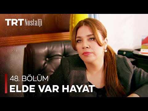 Elde Var Hayat 48. Bölüm