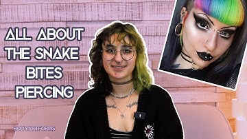 Piercing Guide: Snake Bites Piercing Explained