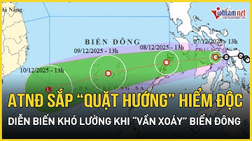 NÓNG: ATNĐ sắp “quặt hướng” hiểm độc nhiều giờ tới, diễn biến khó lường khi “vần xoáy” Biển Đông