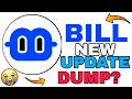 Bill Coin Why Dumping 😭 | Billions NETWORK COIN News Today | Bill Token Price Prediction 2026 🎯