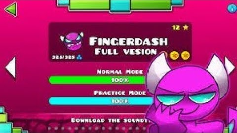 Fingerdash Full Version 100% // Music Sounds // (UNRATED DEMON)