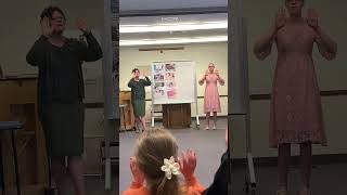 The Miracle (ASL with Sister Kirkham and Allie)