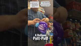 The Balloon Line Putt-Putt