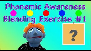 Phonemic Awareness: Blending Exercise #1, Phonemic Awareness Structured Literacy Warmup