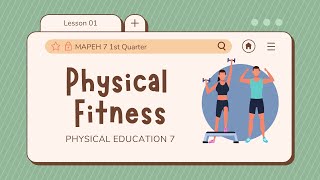 PE 7: Lesson 1: Physical Fitness image