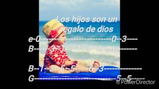 Canción 134: "Los hijos son un regalo de dios" tabs