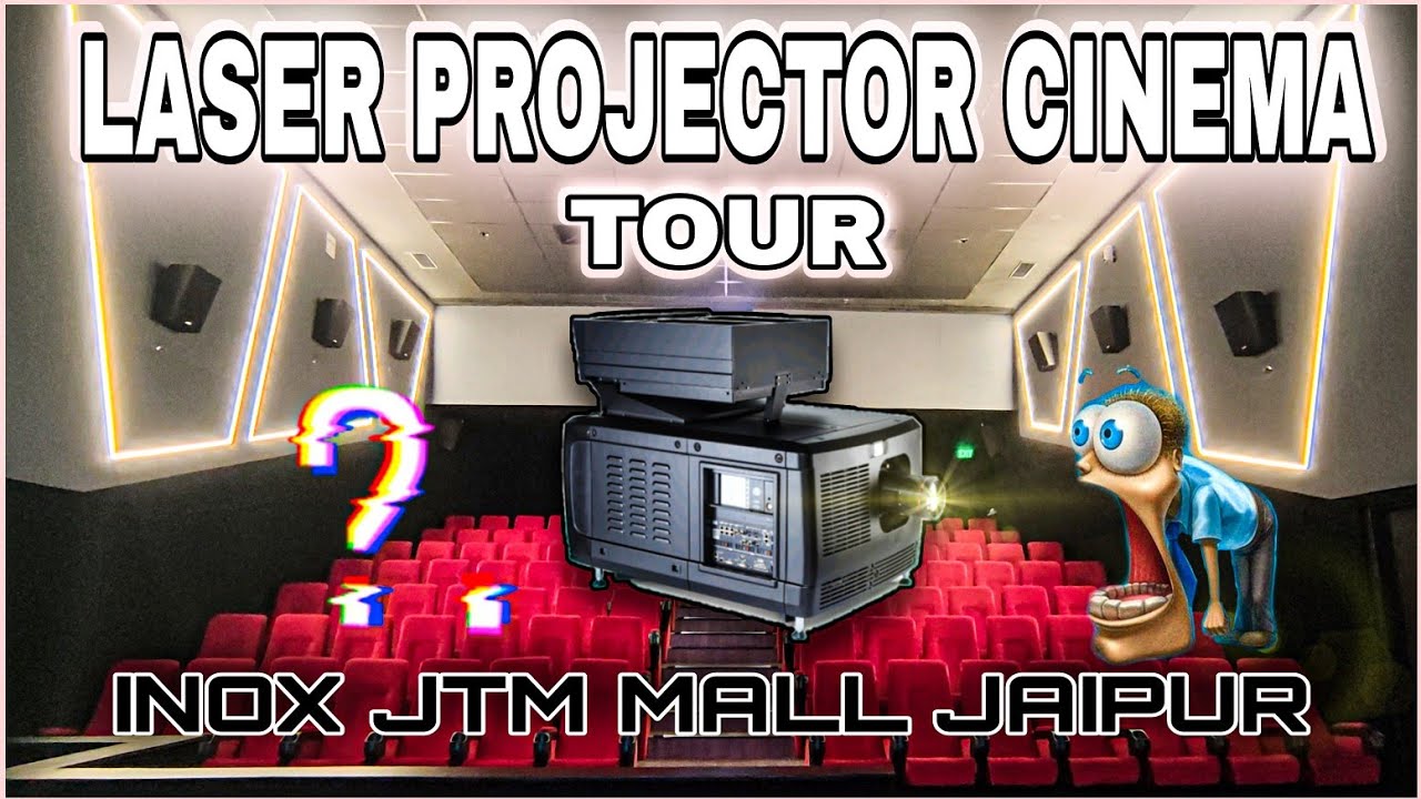 LASER PROJECTOR CINEMA TOUR | JTM MALL JAIPUR | WITH ALL SPECIFICATIONS AND AUDIENCE REVIEWS | BARCO