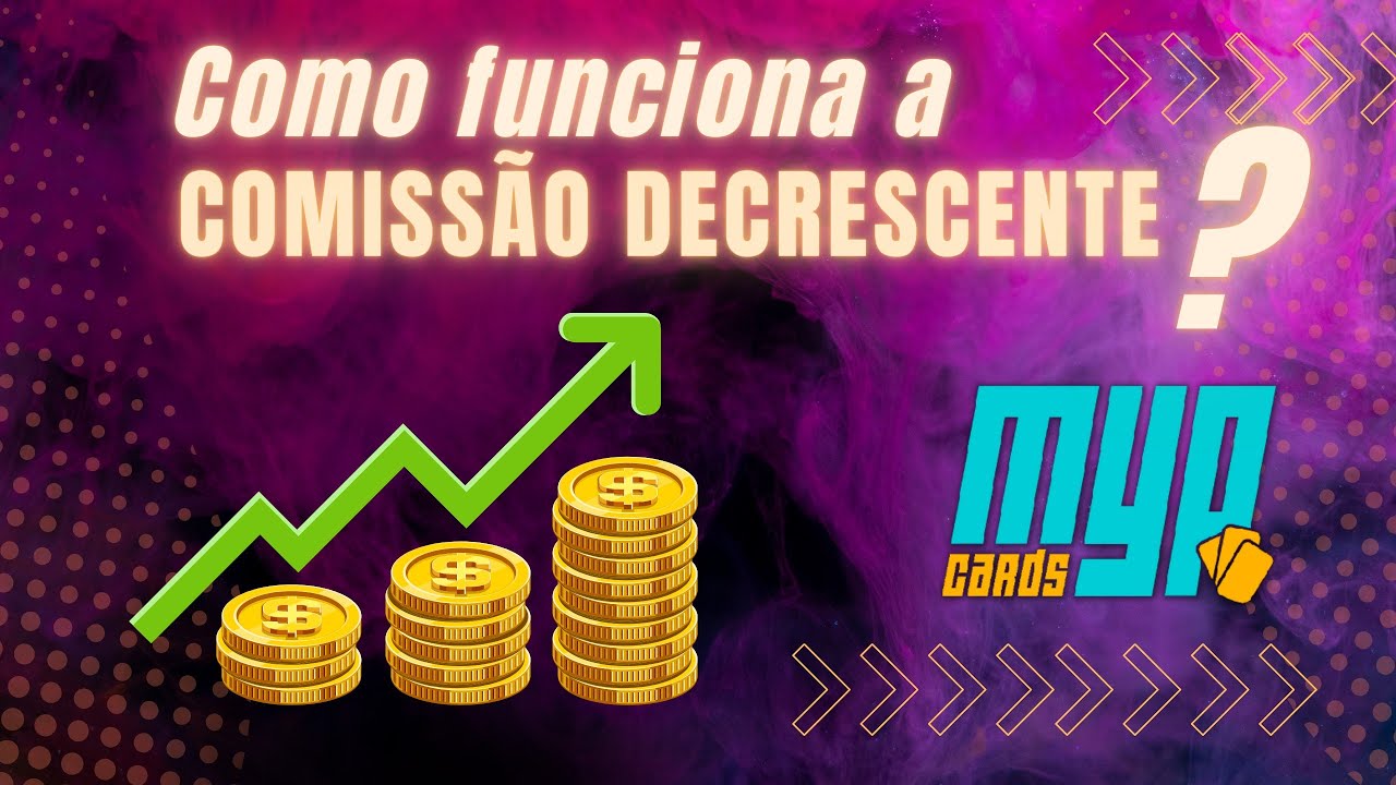 Comissão decrescente para vendedores MYP Cards