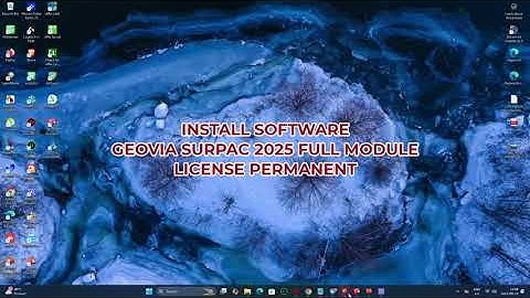 INSTALL GEOVIA SURPAC 2025 PERMANENT FULL MODULE SOFTWARE GEOLOGICAL MODELING AND MINE PLANNING
