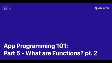 No-code App Programming 101 — Part 5 — Functions pt. 2