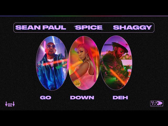 Spice ft. Sean Paul & Shaggy - Go Down Deh | Official Audio 🇯🇲🇯🇲🇯🇲 class=