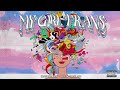 ILoveMakonnen & Yellow Trash Can - My Girl Trans (Official Audio)