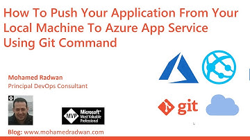 How To Push Your Application From Your Local Machine To Azure App Service Using Git Command