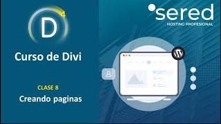 Creando paginas con Divi #8 - CURSO DE DIVI 2023
