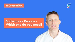 Software Or Process - Which One Do You Need?