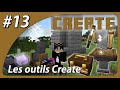 Tuto create  partie 13  les outils create