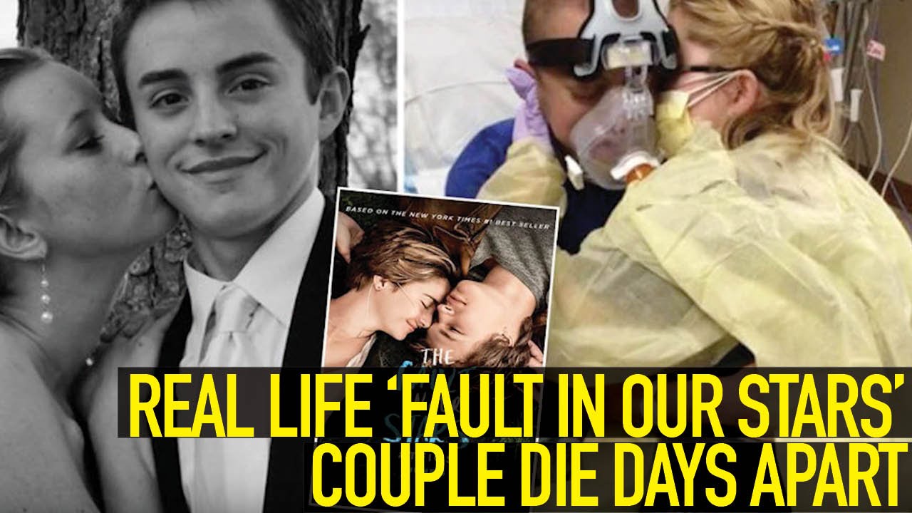 Real Life Fault In Our Stars Couple Dies Just Days Apart Youtube 