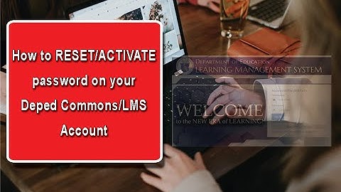 How to RESET/ACTIVATE password on DepEd Commons/LMS Account