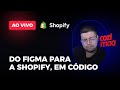 E-COMMERCE DO ZERO EM CÓDIGO NA SHOPIFY