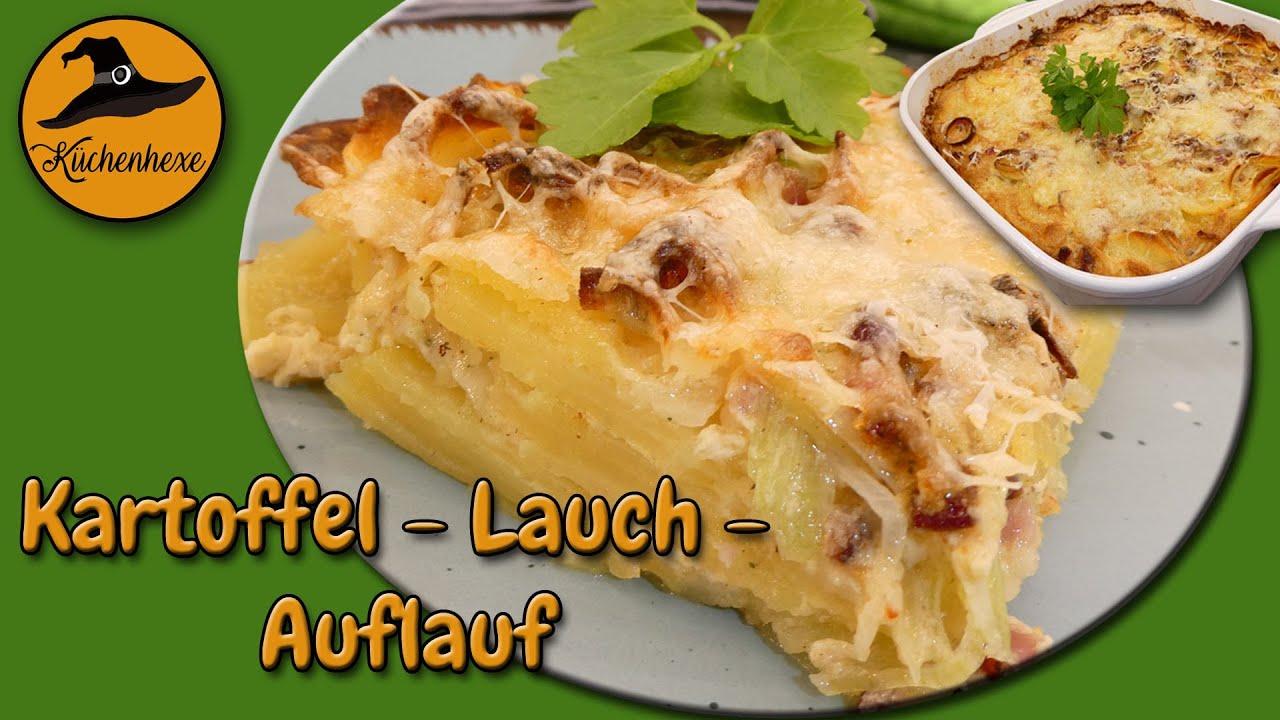 Würziger Kartoffel Lauch Auflauf   ( so schnell gemacht  )