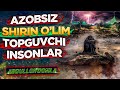 Abdulloh Domla | Azobsiz Shirin O‘lim Topguvchi Insonlar -- Абдуллоҳ Домла | Азобсиз Ўлим Тотгувчи