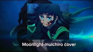 Moonlight - Muichiro Resimi