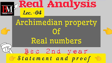 Archimedian property of R | statement and proof | Real analysis