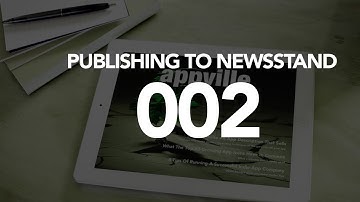 How to Create an iPad Newsstand App - Crash course - Part 2