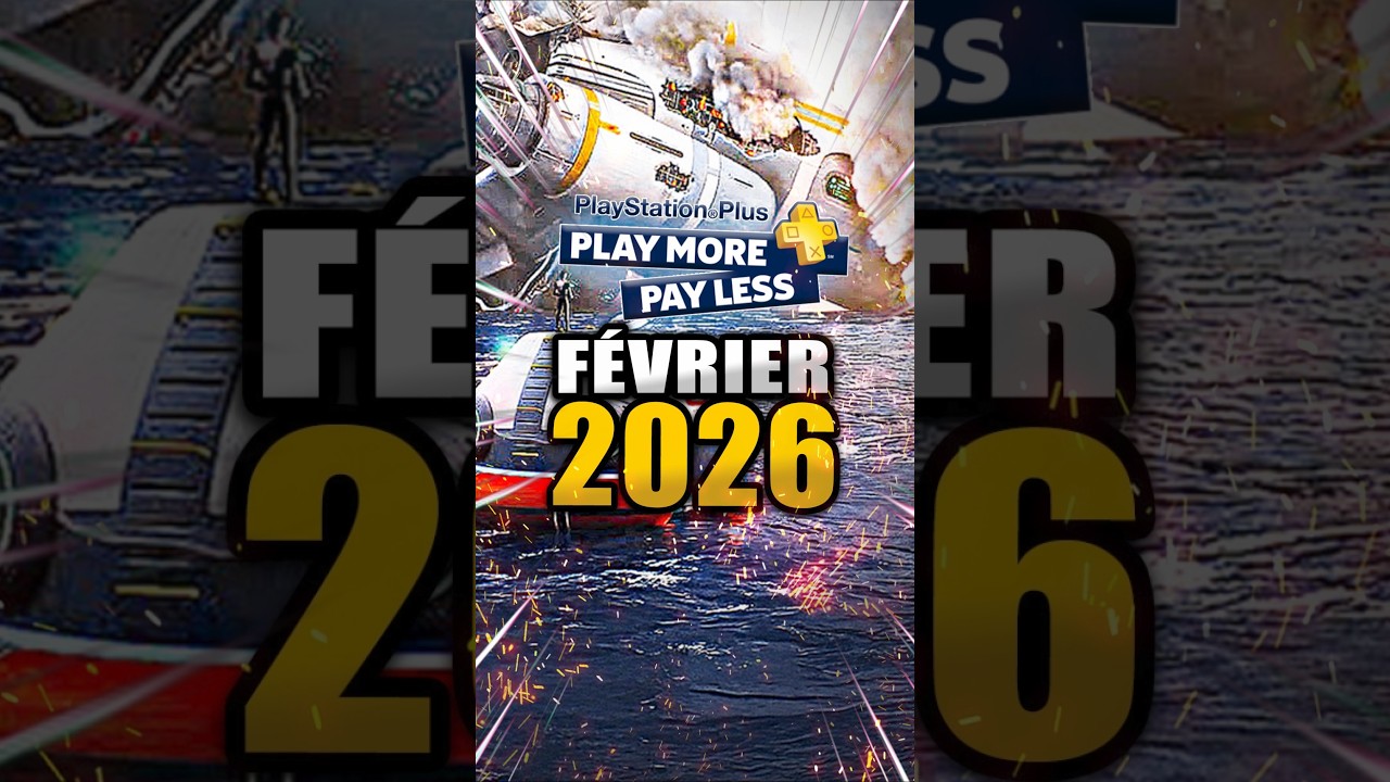 Les Jeux du PlayStation Plus pour Février 2026 ! Alors, tu vas télécharger lesquels ?