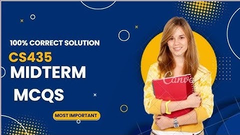 CS435 MIDTRM MCQS WITH CONCEPT- 100% CORRECT MCQS -CLOUD COMPUTING