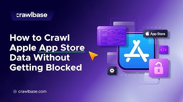 Learn how to scrape Apple App Store data without getting blocked! 📱