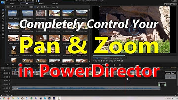 MASTERING PAN & ZOOM in PowerDirector | Video Editing with PowerDirector